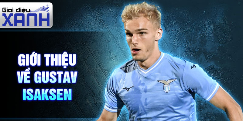 Giới thiệu về Gustav Isaksen